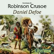 Podcast Aventuras de Robinsón Crusoe by Daniel Defoe (c.1660 - 1731)