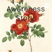 Podcast Awareness Story