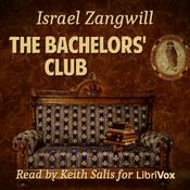 Podcast The Bachelors' Club by Israel Zangwill