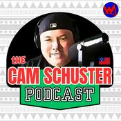 Podcast the CAM SCHUSTER podcast