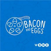 Podcast Bacon and Eggs: A Movie Lover's Podcast