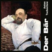Podcast Bär, Der by Anton Chekhov (1860 - 1904)