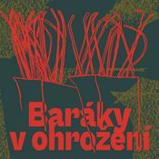 Podcast Baráky v ohrožení