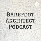 Podcast Barefoot Architect Podcast
