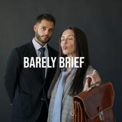 Podcast Barely Brief