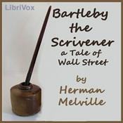 Podcast Bartleby, the Scrivener (version 2) by Herman Melville