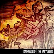 Podcast Bathwater And The Baby Jesus Podcast