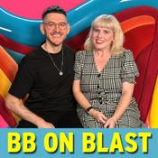 Podcast BB on Blast: Big Brother Podcast