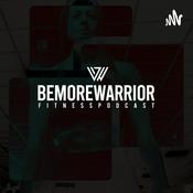 Podcast BE MORE WARRIOR