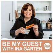 Podcast Be My Guest with Ina Garten