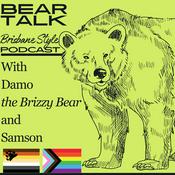 Podcast Bear Talk - Brisbane Style