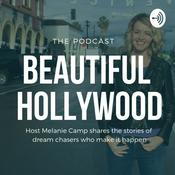 Podcast Beautiful Hollywood