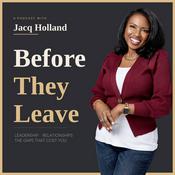 Podcast Before They Leave