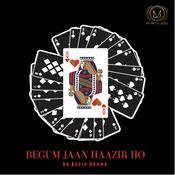 Podcast Begum Jaan Hazir Ho