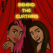 Podcast Behind The Curtains