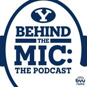 Podcast Behind the Mic: The Podcast