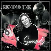 Podcast Behind The Sounds
