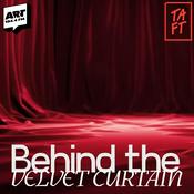 Podcast Behind the Velvet Curtain