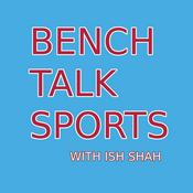 Podcast Bench Talk Sports Podcast