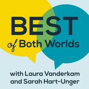 Podcast Best of Both Worlds Podcast