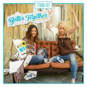 Podcast Better Together w/ Anne Heche and Heather Duffy