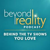 Podcast Beyond Reality: Reality TV Interviews with Producers, Crew & Talent