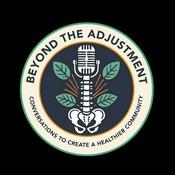 Podcast Beyond the Adjustment with Dickson Chiropractic