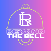 Podcast Beyond The Bell - La Retraite