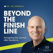 Podcast Beyond the Finish Line – Navigating the Journey after Residency