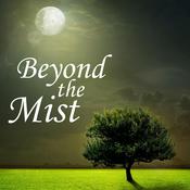 Podcast Beyond the Mist