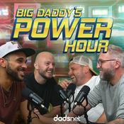 Podcast Big Daddy's Power Hour