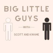 Podcast Big Little Guys
