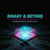 Podcast Binary and Beyond