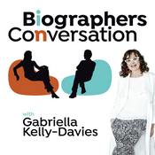 Podcast Biographers in Conversation