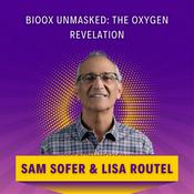 Podcast BioOx Unmasked: The Oxygen Revelation