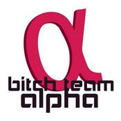 Podcast Bitch Team Alpha