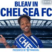 Podcast Bleav in Chelsea FC