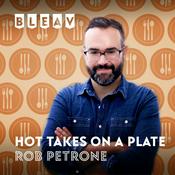 Podcast Hot Takes on a Plate