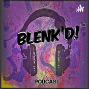 Podcast BLENK’D!
