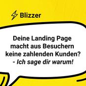 Podcast Blizzer - Bessere Landing Pages mit Storytelling &amp; Verkaufspsychologie