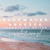 Podcast Bluewater Breezes: Chronicles of the Crystal Coast
