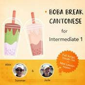 Podcast Boba Break Cantonese