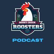 Podcast Bodgy Creek Roosters Podcast
