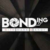 Podcast BONDing with Mark & Andy