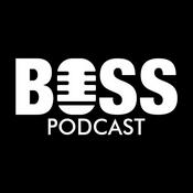 Podcast BOSS Podcast