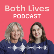 Podcast Both Lives Podcast