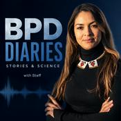 Podcast BPD Diaries: Stories and Science with Steff
