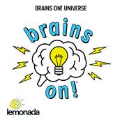 Podcast Brains On! Science podcast for kids