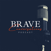 Podcast Brave Conversations