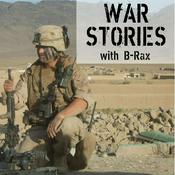 Podcast War Stories with B-Rax